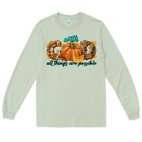 Matcha With God All Things Are Possible Long Sleeve Tee - texasbilliewilder