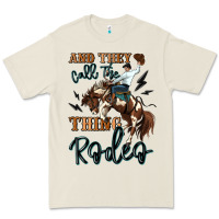 Bone and they call the thing rodeo cowboy Premium Tee - MaliasSmallBusiness