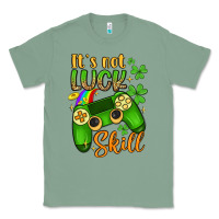 Sage it s not luck skill Classic Tee - Artiststas