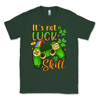 Sports Green it s not luck skill Classic Tee - Artiststas