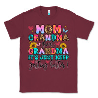 Burgundy mom grandma great grandma it's just keeps getting Classic Tee - Artiststas
