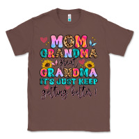 Chestnut mom grandma great grandma it's just keeps getting Classic Tee - Artiststas