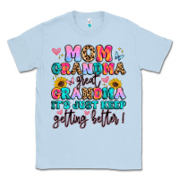 Dusty Blue mom grandma great grandma it's just keeps getting Classic Tee - Artiststas