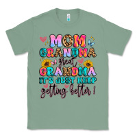 Sage mom grandma great grandma it's just keeps getting Classic Tee - Artiststas