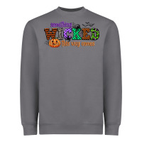 Storm something wicked this way comes Heavyweight Sweatshirt - CowGirlArtShop