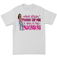 Dove Grey what other think of me is none of my business Premium Tee - NancyCooperArtShop