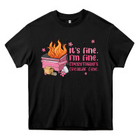 Black it's fine i'm fine everything's freakin' fine Heavy Core Tee - MaliasSmallBusiness