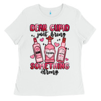 White dear cupid just bring something strong Ladies Tee - MaliasSmallBusiness