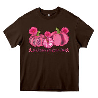 Chocolate Brown in october we wear pink pumpkins Heavy Core Tee - AdoDesignShop