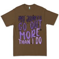 My Joints Go Out More Than ı Do Premium Tee | Teevron