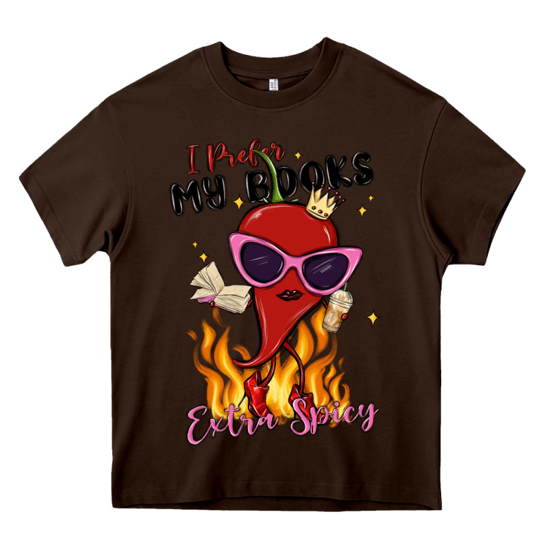 I Prefer My Books Extra Spicy Heavy Core Tee by MaliasSmallBusiness | Teevron