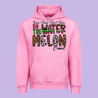 If You Drink Don't Drive Do The Watermelon Crawl Urban Hoodie Designed By Cowhidedigitalart