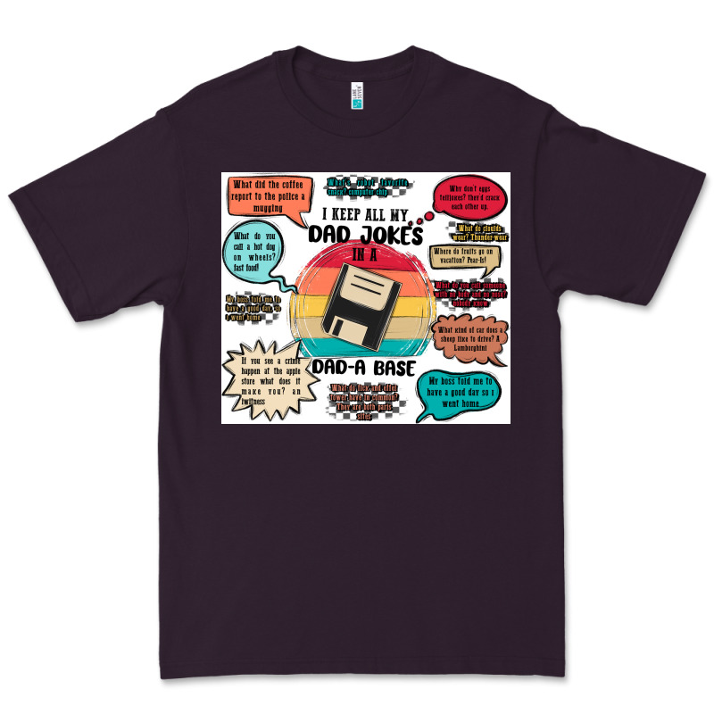 ı Keep All My Dad Jokes In A Dad A Base Premium Tee by MaliasSmallBusiness | Teevron