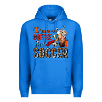True Royal I Run On Coffee And Soccer Frappe Premium Hoodie - FaDigitalArtStudio