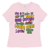Bubblegum Pink i'm a king cake eatin' mardi gras lovin' kinda gir Ladies Tee - MaliasSmallBusiness