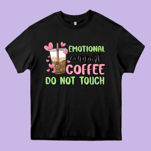 Emotional Support Coffee Do Not Touch Heavy Core Tee Designed By Maliassmallbusiness