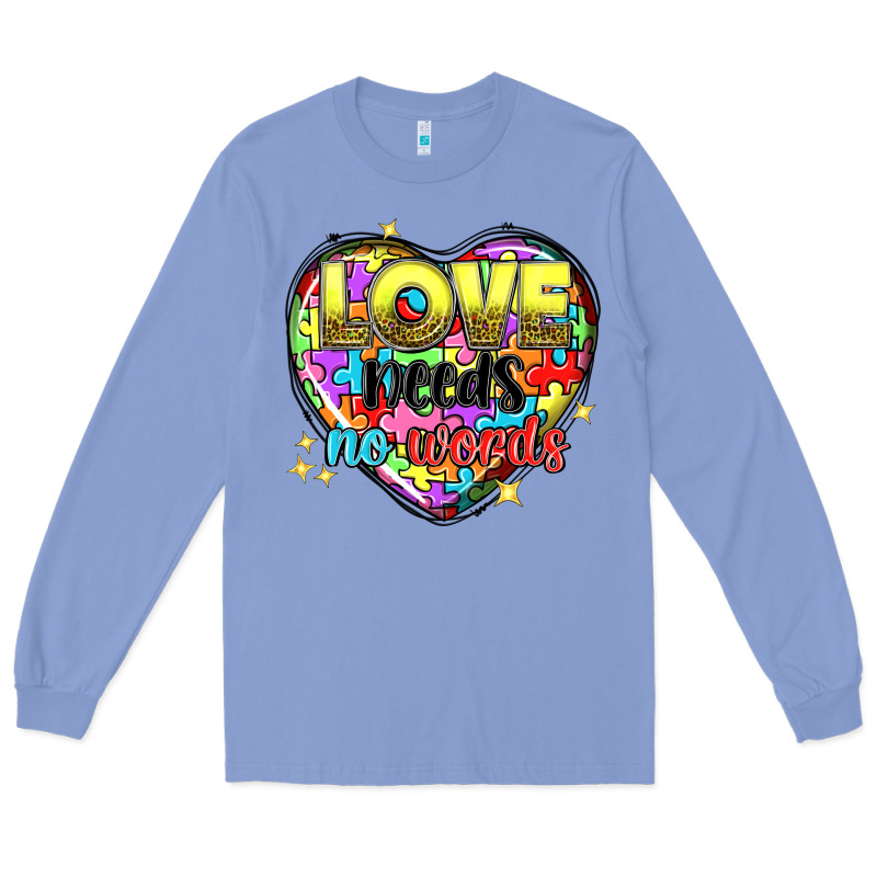 Love Needs No Words Long Sleeve Tee by NancyCooperArtShop | Teevron