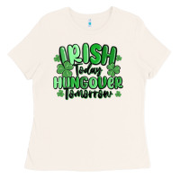 Bone irish today hungover tomorrow Ladies Tee - MaliasSmallBusiness