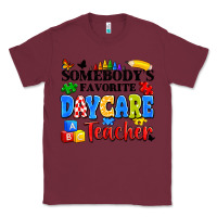 Burgundy somebody's favorite daycare teacher Classic Tee - Artiststas