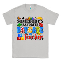 Moon Dust somebody's favorite daycare teacher Classic Tee - Artiststas