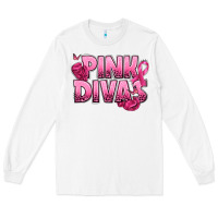 White Pink Divas Breast Cancer Long Sleeve Tee - NancyCooperArtShop
