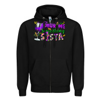 Black Pour me something sista Zipper Hoodie - FaDigitalArtStudio