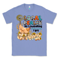 Colony Blue local dealer no lowballing i know what i got Classic Tee - Artiststas