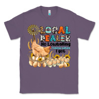 Lavender local dealer no lowballing i know what i got Classic Tee - Artiststas