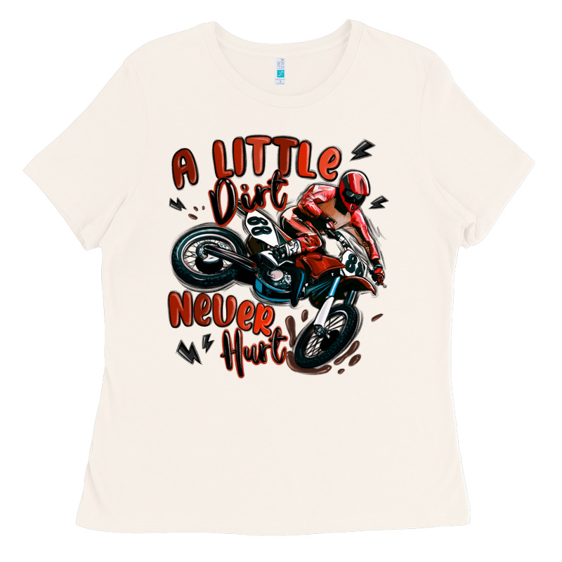 A Little Dirt Never Hurt Dirt Bike Ladies Tee by MaliasSmallBusiness | Teevron