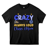 Black crazy proud always loud cheer mom Heavy Core Tee - MaliasSmallBusiness