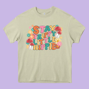Stay Trippy Little Hippie Heavy Core Tee Designed By Maliassmallbusiness
