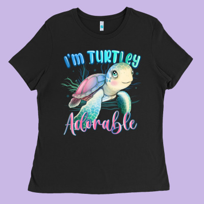 Im Turtley Adorable Turtle Ladies Tee Designed By Maliassmallbusiness