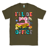 Army Green i'll be in my office Classic Tee - Artiststas