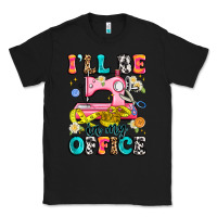 Black i'll be in my office Classic Tee - Artiststas