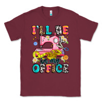 Burgundy i'll be in my office Classic Tee - Artiststas