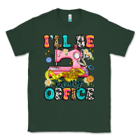 Sports Green i'll be in my office Classic Tee - Artiststas