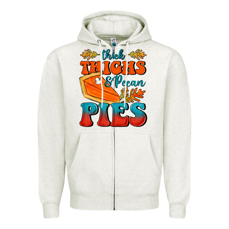 Thick Thighs&pecan Pies Zipper Hoodie by FaDigitalArtStudio | Teevron