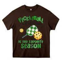 Chocolate Brown pickleball is my favorite season Heavy Core Tee - MaliasSmallBusiness