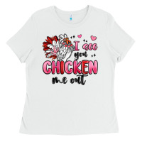 White i see you chicken out Ladies Tee - MaliasSmallBusiness