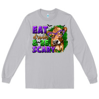 Moon Dust Eat Drink and Be Scary with Halloween Long Sleeve Tee - texasbilliewilder