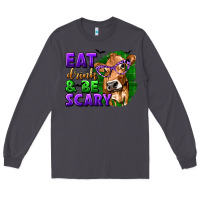 Smoke Eat Drink and Be Scary with Halloween Long Sleeve Tee - texasbilliewilder