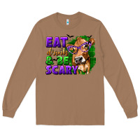 Toasted Coconut Eat Drink and Be Scary with Halloween Long Sleeve Tee - texasbilliewilder