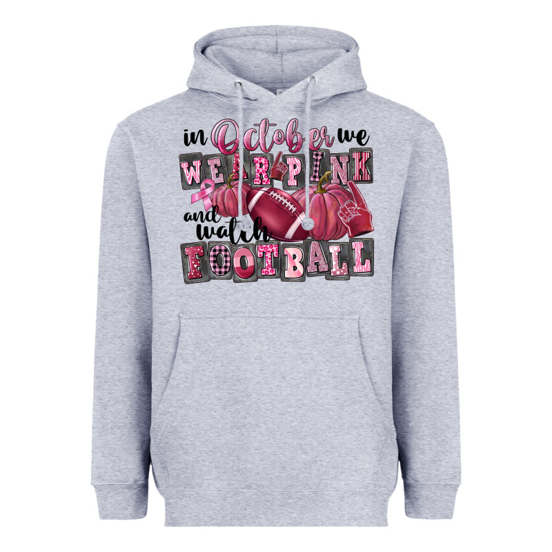 In October We Wear Pink And Watch Football Heavyweight Hoodie by FaDigitalArtStudio | Teevron