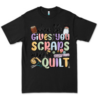 Black when life gives you scraps make a quilt Premium Tee - MaliasSmallBusiness