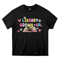 Black library grown up Heavy Core Tee - MaliasSmallBusiness