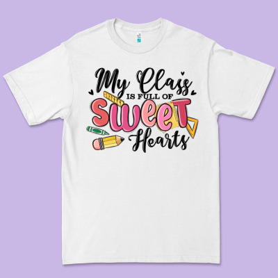 My Class Is Full Of Sweethearts Premium Tee Designed By Maliassmallbusiness