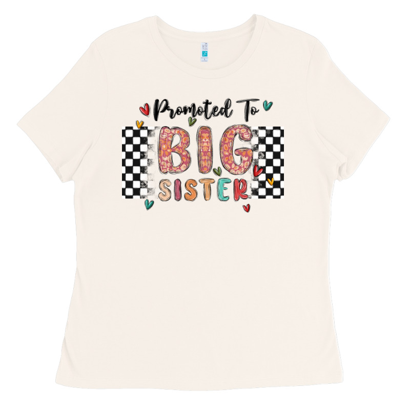 Promoted To Big Sister Ladies Tee by MaliasSmallBusiness | Teevron
