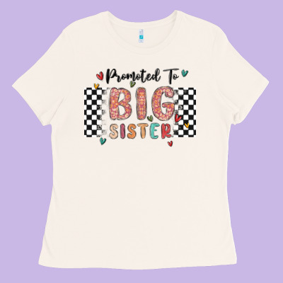Promoted To Big Sister Ladies Tee Designed By Maliassmallbusiness
