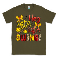 Army Green hey sister sister swing softball Classic Tee - Artiststas
