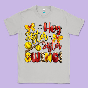 Hey Sister Sister Swing Softball Classic Tee Designed By Artiststas